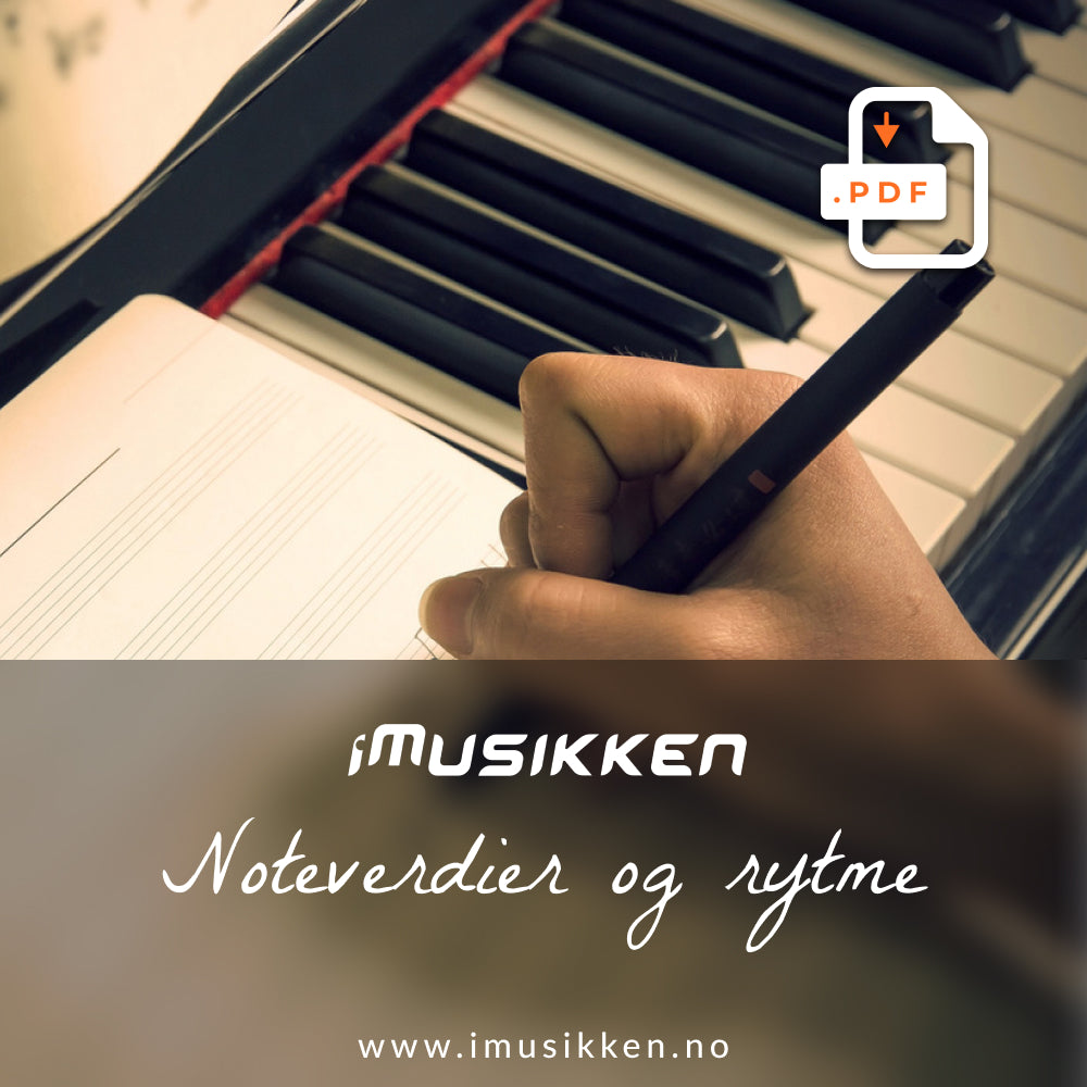 iMusikken - Noteverdier og rytme
